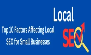 factors affecting local seo small business