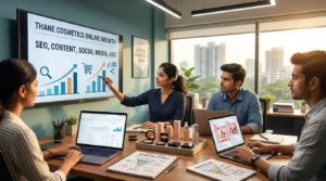 How Cosmetic Brands in Thane Can Boost Online Sales with SEO & Digital Marketing